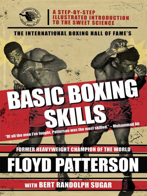 Title details for The International Boxing Hall of Fame's Basic Boxing Skills by Floyd Patterson - Available